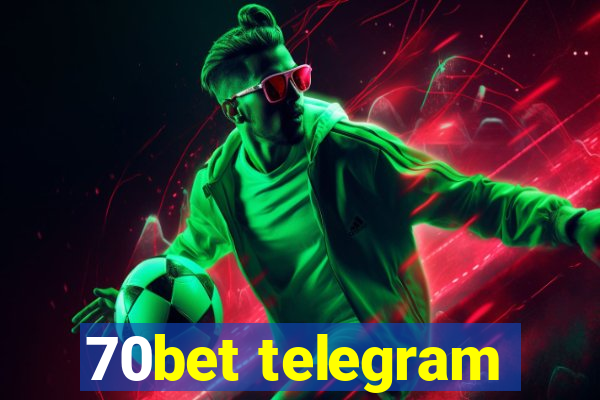 70bet telegram